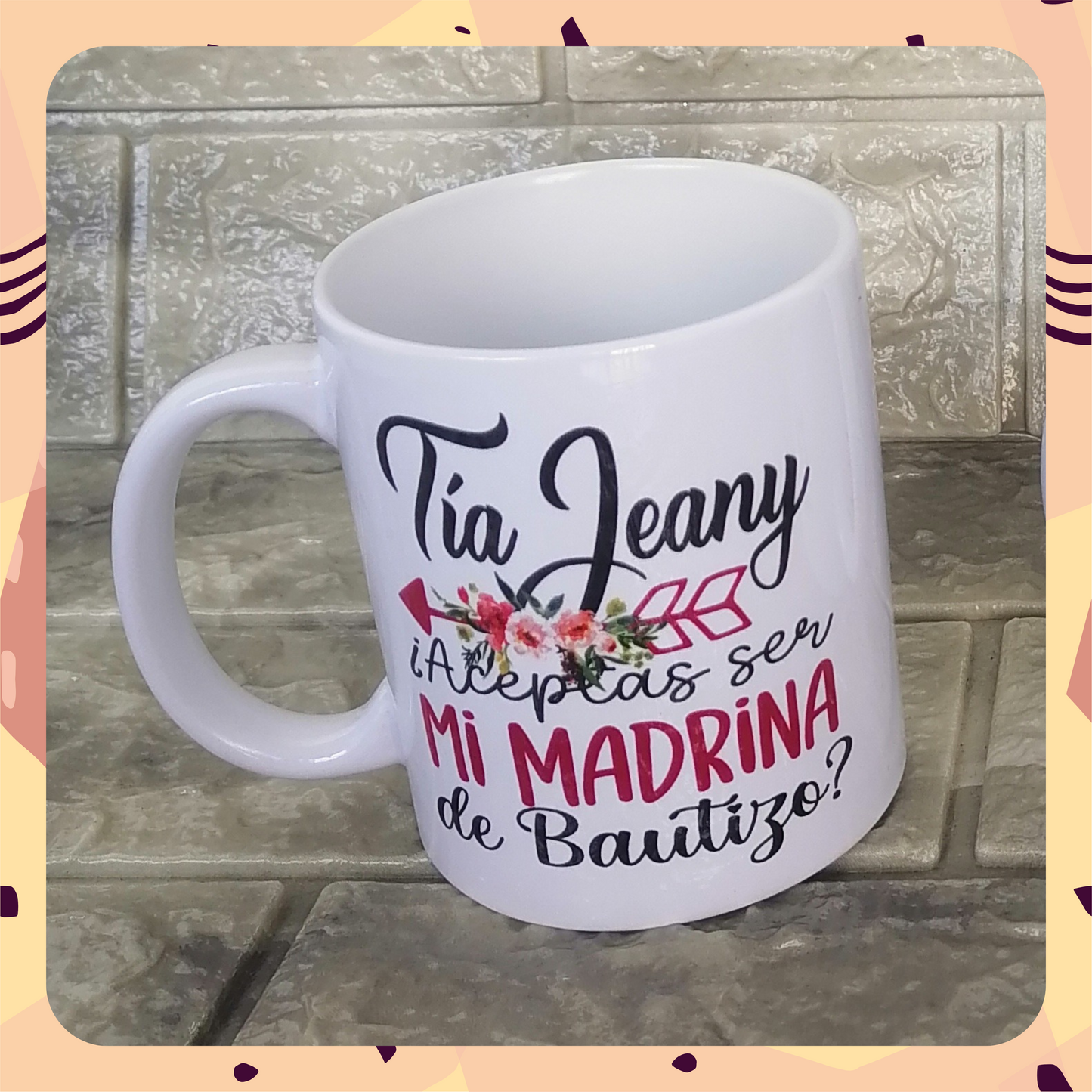 Taza Aceptas Ser Mi Madrina